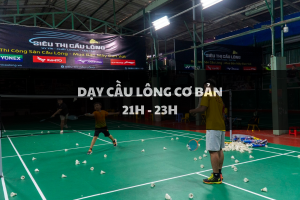 TUYỂN SINH KHÓA HỌC CẦU LÔNG CĂN BẢN từ 21h đến 23h
